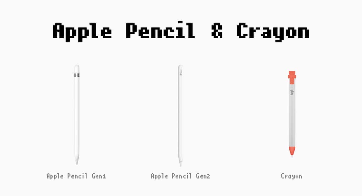 各iPadとApple Pencil・Crayon対応状況