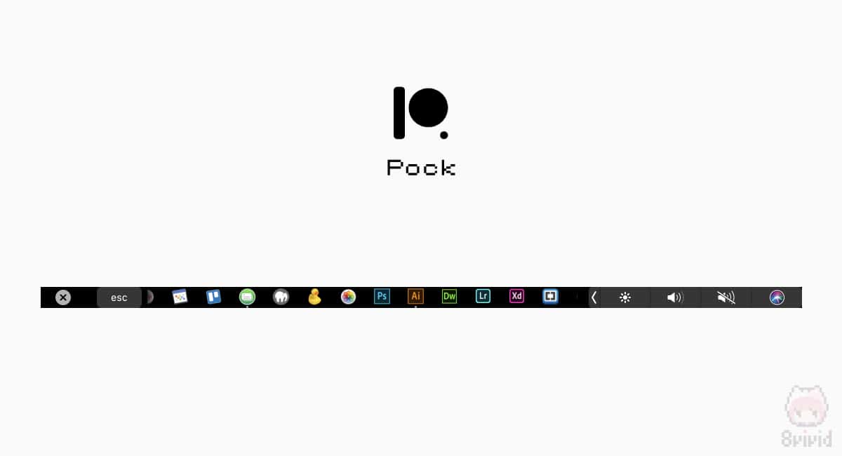 【1】Pock：DockをTouch Barに複製