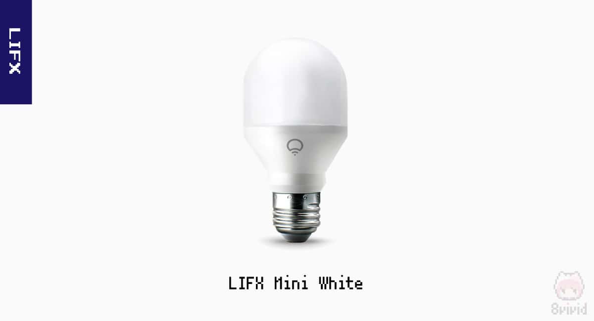【1】LIFX Mini White