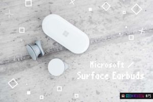 【レビュー】Microsoft『Surface Earbuds』—開放型完全ワイヤレスイヤホンの新境地…かも！？