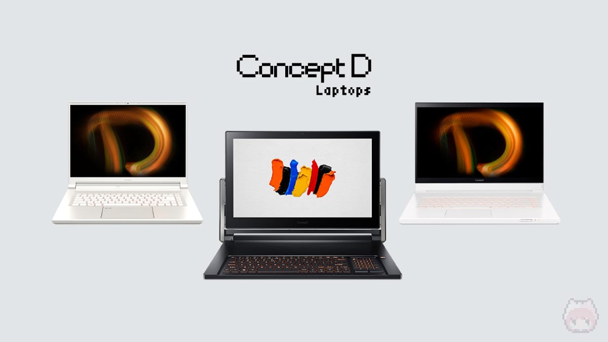 ConceptD Laptopsの種類