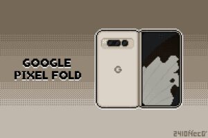 Google『Pixel Fold』を先行発表